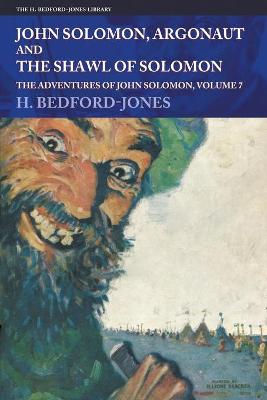 Book cover for John Solomon, Argonaut and The Shawl of Solomon