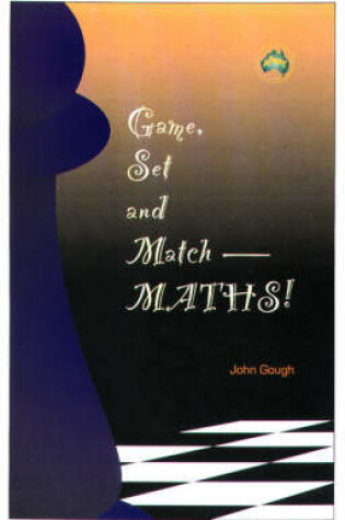 Cover of Game, Set and Match, Maths