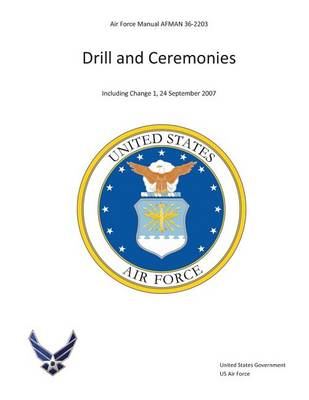 Book cover for Air Force Manual AFMAN 36-2203 Drill and Ceremonies