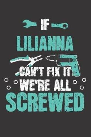 Cover of If LILIANNA Can't Fix It