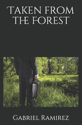 Book cover for Taken from the Forest