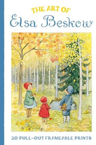 Cover of The Art of Elsa Beskow: 20 Pull-Out Frameable Prints