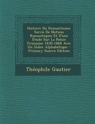Book cover for Histoire Du Romantisme