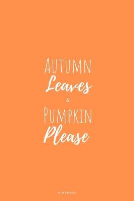 Book cover for Autumn Leaves & Pumpkin Please