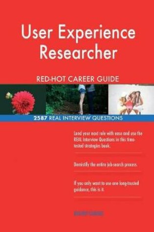 Cover of User Experience Researcher Red-Hot Career Guide; 2587 Real Interview Questions