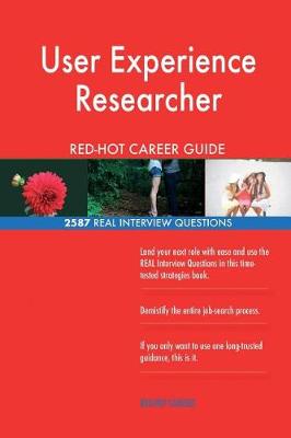 Book cover for User Experience Researcher Red-Hot Career Guide; 2587 Real Interview Questions