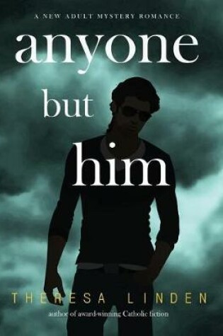 Cover of Anyone But Him