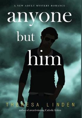 Book cover for Anyone But Him