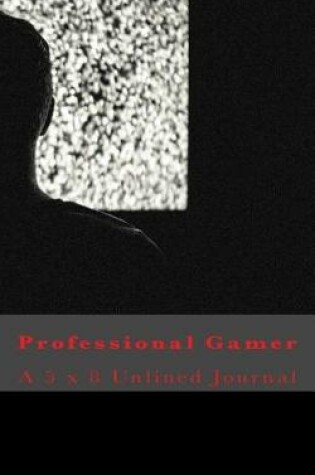 Cover of Professional Gamer