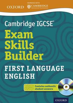 Book cover for Cambridge IGCSE (R) Exam Skills Builder: First Language English