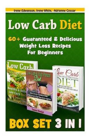 Cover of Low Carb Diet Box Set 3 in 1