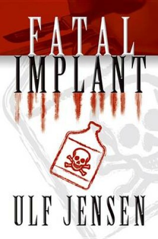 Cover of Fatal Implant