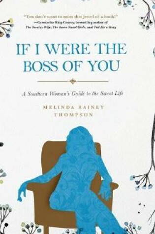 Cover of If I Were The Boss of You