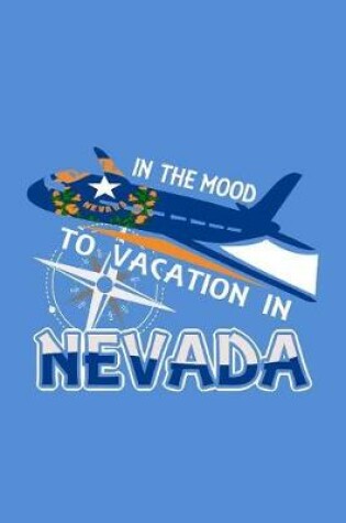 Cover of In The Mood To Vacation In Nevada