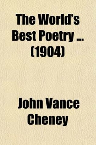 Cover of The World's Best Poetry (Volume 1)