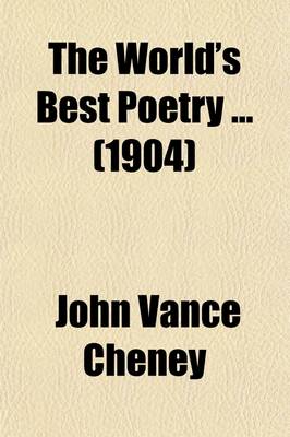 Book cover for The World's Best Poetry (Volume 1)