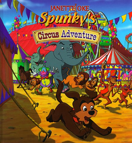Book cover for Spunky's Circus Adventure