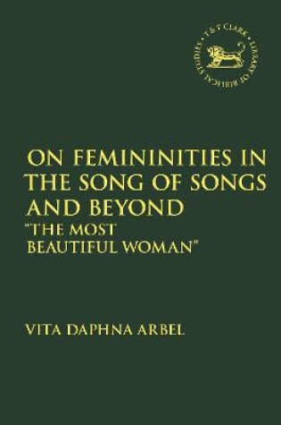 Cover of On Femininities in the Song of Songs and Beyond