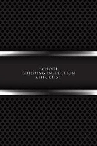 Cover of School Building Inspection Checklist