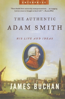 Book cover for The Authentic Adam Smith