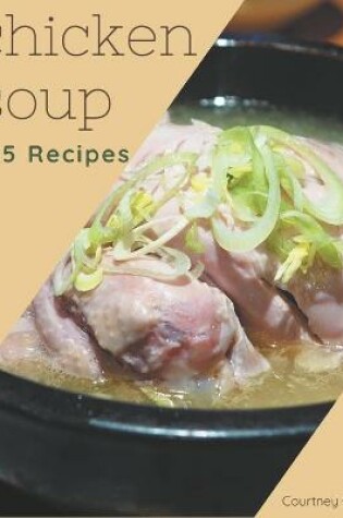 Cover of 365 Chicken Soup Recipes