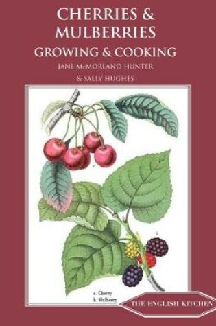 Cover of Cherries & Mulberries