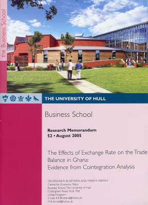 Cover of The Effects of Exchange Rate on the Trade Balance in Ghana