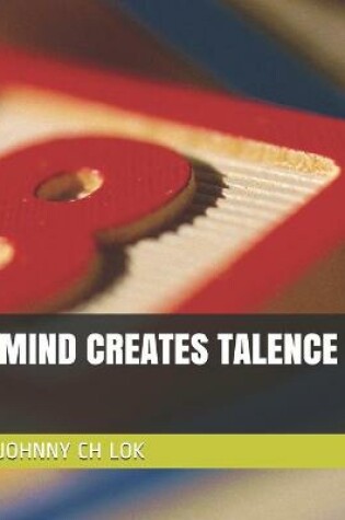Cover of Mind Creates Talence
