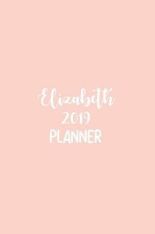 Cover of Elizabeth 2019 Planner