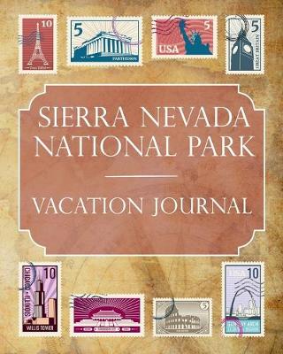 Book cover for Sierra Nevada National Park Vacation Journal