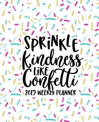 Book cover for Sprinkle Kindness Like Confetti