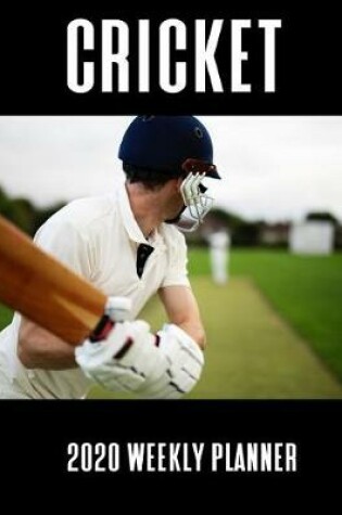 Cover of Cricket 2020 Weekly Planner