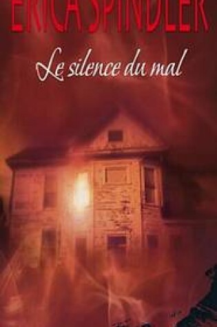 Cover of Le Silence Du Mal