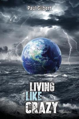 Book cover for Living Like Crazy