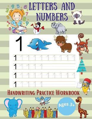 Book cover for Letters and Numbers Handwriting Practice Workbooks