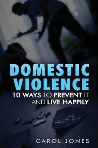 Cover of 10 Ways of Preventing Domestic Violence