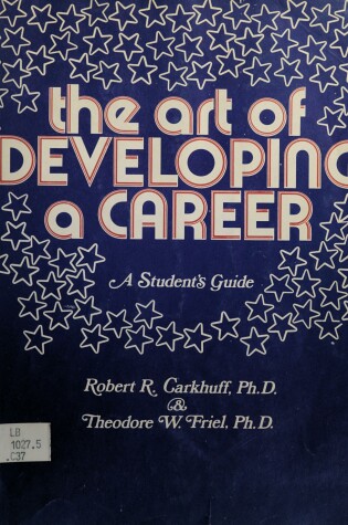 Cover of The Art of Developing a Career