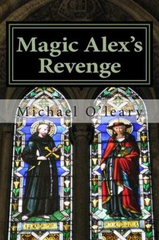 Cover of Magic Alex's Revenge