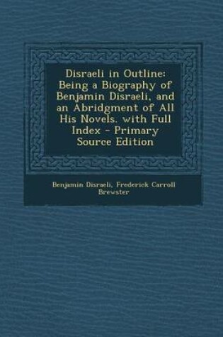 Cover of Disraeli in Outline