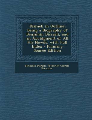 Book cover for Disraeli in Outline