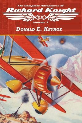 Cover of The Complete Adventures of Richard Knight, Volume 3