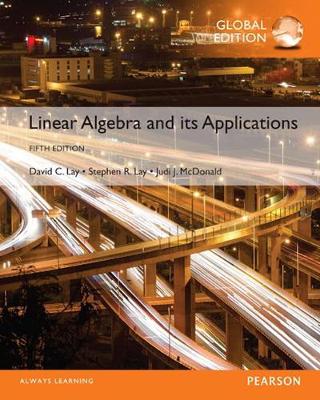 Book cover for Linear Algebra and Its Applications with OLP witheText, Global Edition