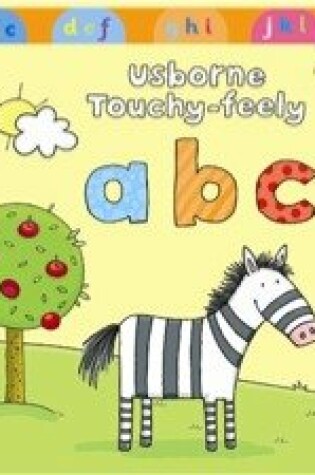 Cover of Usborne Touchy-Feely ABC