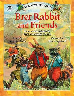 Book cover for The Adventures of Brer Rabbit and Friends