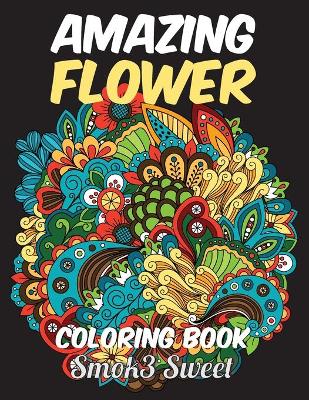 Book cover for Amazing Flower Coloring Book