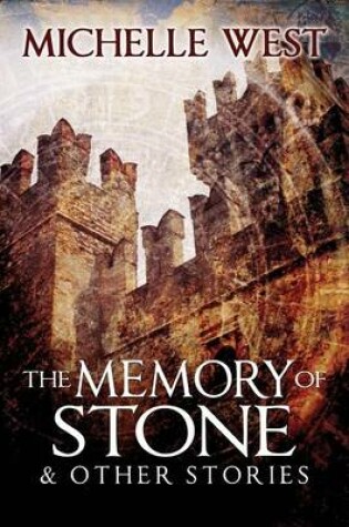 Cover of Memory of Stone and Other Stories