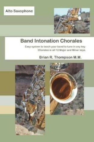 Cover of Alto Sax, Band Intonation Chorales