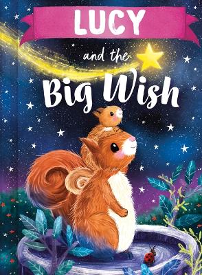 Cover of Lucy and the Big Wish