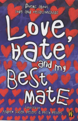 Book cover for Love, Hate and My Best Mate