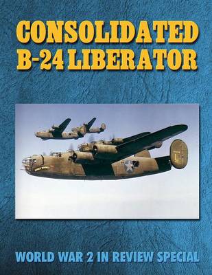 Book cover for Consolidated B-24 Liberator